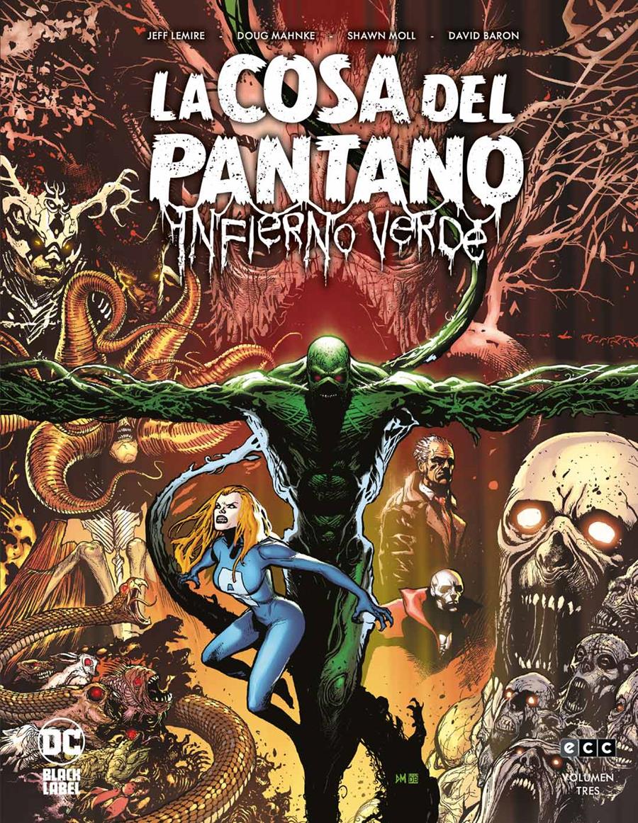 La Cosa del Pantano: Infierno verde núm. 3 de 3 | N0923-ECC27 | Jeff Lemir y Doug Mahnke. | Terra de Còmic - Tu tienda de cómics online especializada en cómics, manga y merchandising