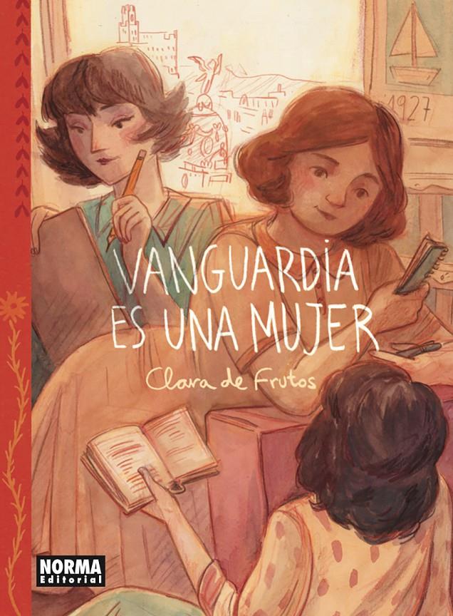 Vanguardia es una mujer | N1024-NOR06 | Clara de Frutos | Terra de Còmic - Tu tienda de cómics online especializada en cómics, manga y merchandising