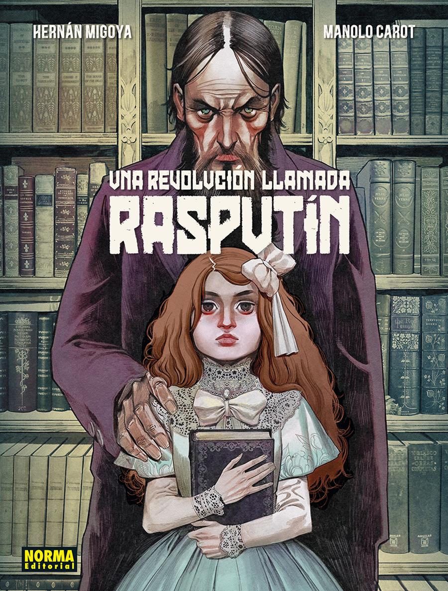 Una revolución llamada Rasputín | N1124-NOR45 | Hernan Migoya, Manolo Carot | Terra de Còmic - Tu tienda de cómics online especializada en cómics, manga y merchandising