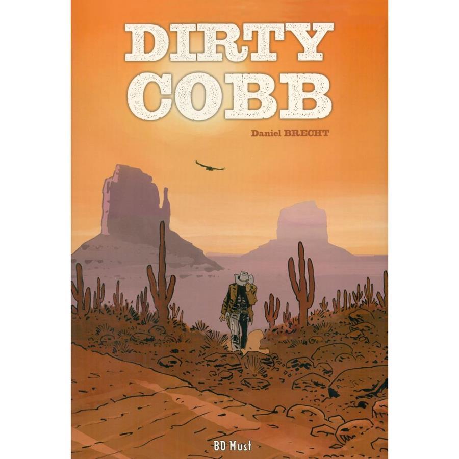 Dirty Cobb | N0824-OTED03 | Daniel Brecht, Philippe Nihoul | Terra de Còmic - Tu tienda de cómics online especializada en cómics, manga y merchandising