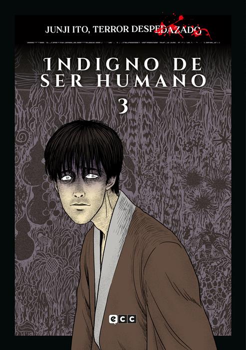 Junji Ito, Terror despedazado núm. 23 de 28 - Indigno de ser humano núm. 3 | N0624-ECC10 | Junji Ito | Terra de Còmic - Tu tienda de cómics online especializada en cómics, manga y merchandising