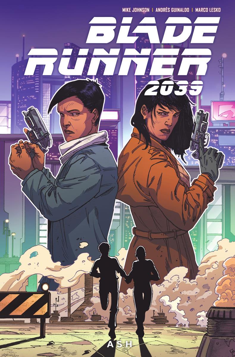 Blade Runner 2039 3. Ash | N1024-NOR36 | Mike Johnson, Andrés Guinaldo, Marco Lesko | Terra de Còmic - Tu tienda de cómics online especializada en cómics, manga y merchandising