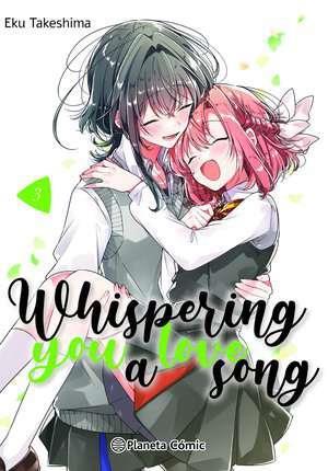 Whispering you a Love Song nº 03 | N0224-PLA20 | Eku Takeshima | Terra de Còmic - Tu tienda de cómics online especializada en cómics, manga y merchandising