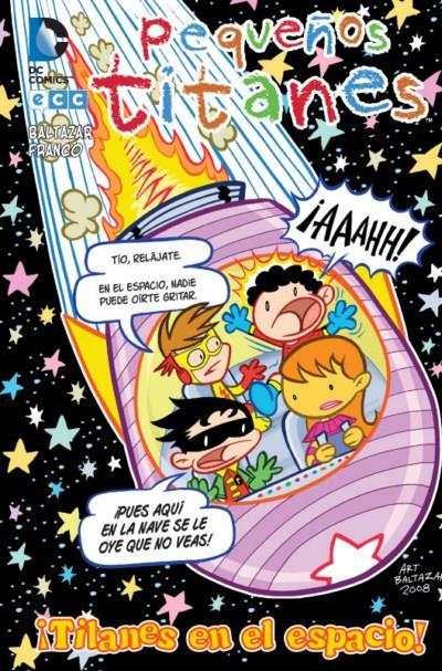 Pequeños Titanes: l¡Titanes en el espacio! | N912-ECC17 | Art Baltazar / Franco Aureliani / Franco Aureliani | Terra de Còmic - Tu tienda de cómics online especializada en cómics, manga y merchandising