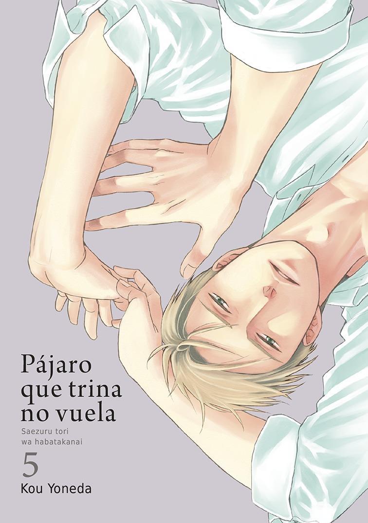 Pájaro que trina no vuela, Vol. 5 | N1218-TOM01 | Kou Yoneda | Terra de Còmic - Tu tienda de cómics online especializada en cómics, manga y merchandising