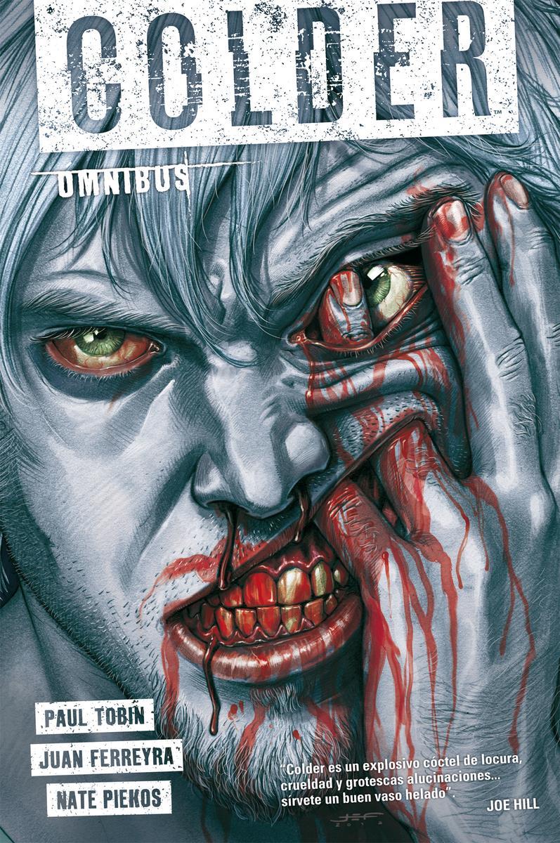 Colder Edición Integral (Segunda edición) | N1018-MED04 | Paul Tobin | Terra de Còmic - Tu tienda de cómics online especializada en cómics, manga y merchandising