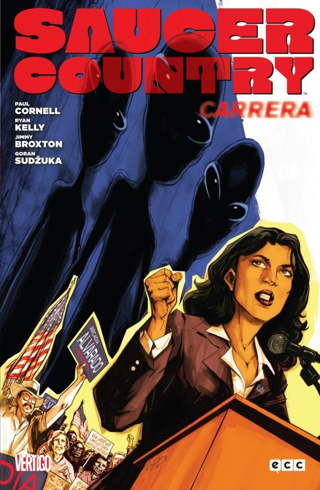 Saucer Country núm. 01: Carrera | N00113-ECC21 | Goran Sud?uka / Jimmy Broxton / Paul Cornell / Ryan Kelly | Terra de Còmic - Tu tienda de cómics online especializada en cómics, manga y merchandising