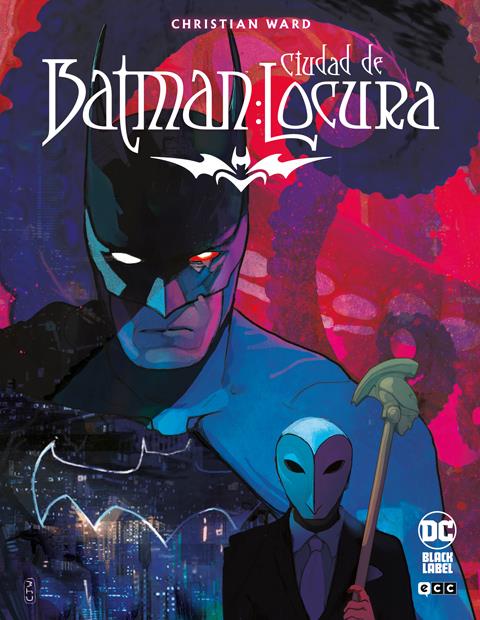 Batman: Ciudad de locura | N1224-ECC07 | Bill Willingham / Christian Ward / George Pérez / Jim Aparo / Marc Silvestri / Marc Silvestri / Marv Wolfman / Mike W. Barr / Steve Lightle | Terra de Còmic - Tu tienda de cómics online especializada en cómics, manga y merchandising