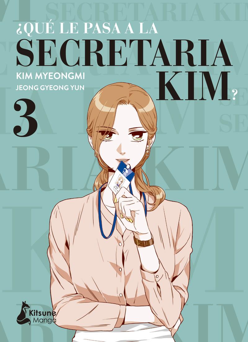 ¿Qué le pasa a la secretaria Kim? 03 | N0322-OTED11 | Jeong Gyeong Yun, Kim Myeongmi | Terra de Còmic - Tu tienda de cómics online especializada en cómics, manga y merchandising