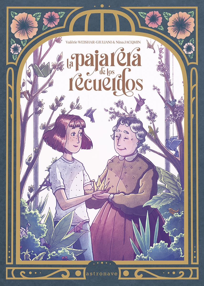 La pajarera de los recuerdos | N0724-NOR04 | Valérie Weishar-Giuliani, Ninja Jacqmin | Terra de Còmic - Tu tienda de cómics online especializada en cómics, manga y merchandising