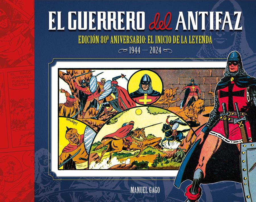 El guerrero del Antifaz. Edición 80 aniversario | N1024-DOL04 | Manuel Gago | Terra de Còmic - Tu tienda de cómics online especializada en cómics, manga y merchandising