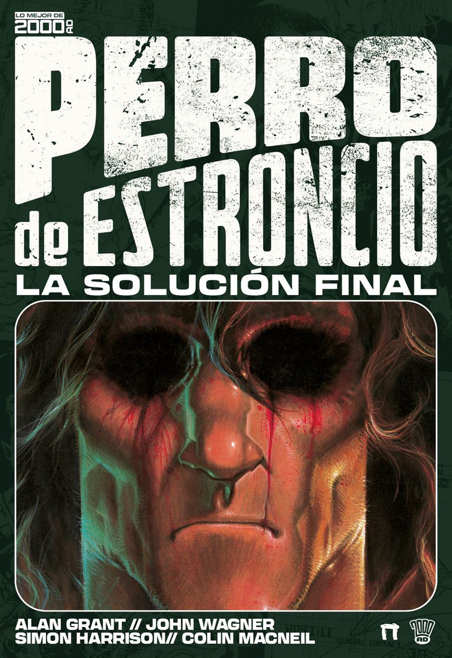 Perro de estroncio. La solución final | N1124-DOL01 | Alan Grant, John Wagner, Simon Harrison, Colin MacNeil | Terra de Còmic - Tu tienda de cómics online especializada en cómics, manga y merchandising