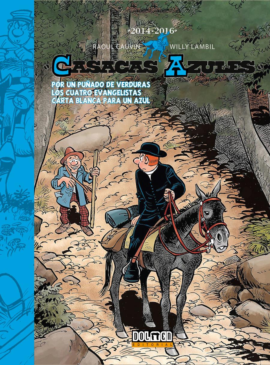 Casacas Azules 2014-2016 | N1024-DOL02 | Raoul Cauvin / Willy Lambil | Terra de Còmic - Tu tienda de cómics online especializada en cómics, manga y merchandising