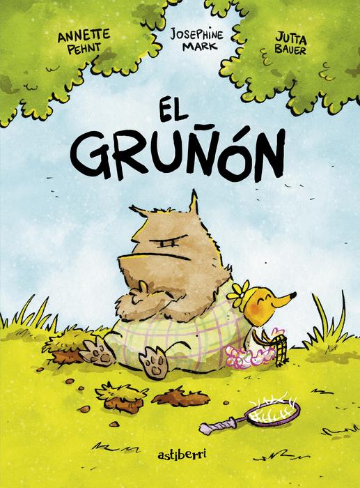 El gruñón | N0924-AST03 | Annette Pehnt, Josephine Mark, Jutta Bauer | Terra de Còmic - Tu tienda de cómics online especializada en cómics, manga y merchandising