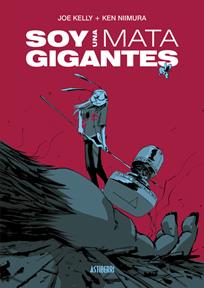 Soy una matagigantes  | N1024-OTED28 | Joe Kelly, Ken Niimura | Terra de Còmic - Tu tienda de cómics online especializada en cómics, manga y merchandising