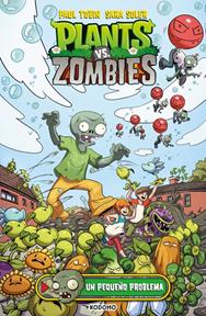 Plants vs Zombies: Un pequeño problema | N1124-ECC18 | Terra de Còmic - Tu tienda de cómics online especializada en cómics, manga y merchandising