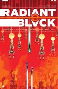 Radiant Black 05. La guerra Catalyst: crisis | N1024-NOR35 | Kyle Higgins, Joe Clark, Marcelo Costa, Eduardo Ferigato | Terra de Còmic - Tu tienda de cómics online especializada en cómics, manga y merchandising