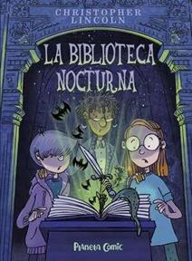 La bibliotecaria nocturna nº 01 | N1124-PLA35 | Christopher Lincoln | Terra de Còmic - Tu tienda de cómics online especializada en cómics, manga y merchandising