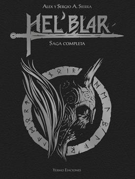 Hel'Blar. La saga completa | N1024-YER03 | Alex Sierra y Sergio Sierra | Terra de Còmic - Tu tienda de cómics online especializada en cómics, manga y merchandising